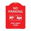 Signmission No Parking Tow Away Zone Heavy-Gauge Aluminum Architectural Sign, 24" x 18", RW-1824-9955 A-DES-RW-1824-9955